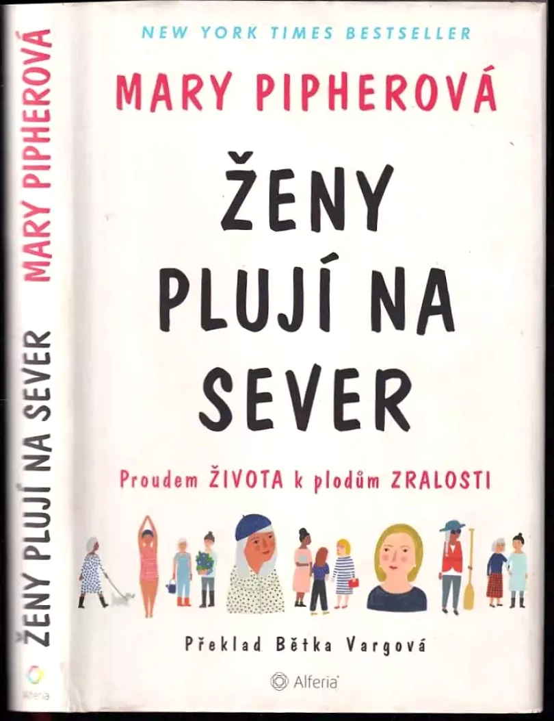 Ženy plují na sever (Mary Bray Pipher, 2020)