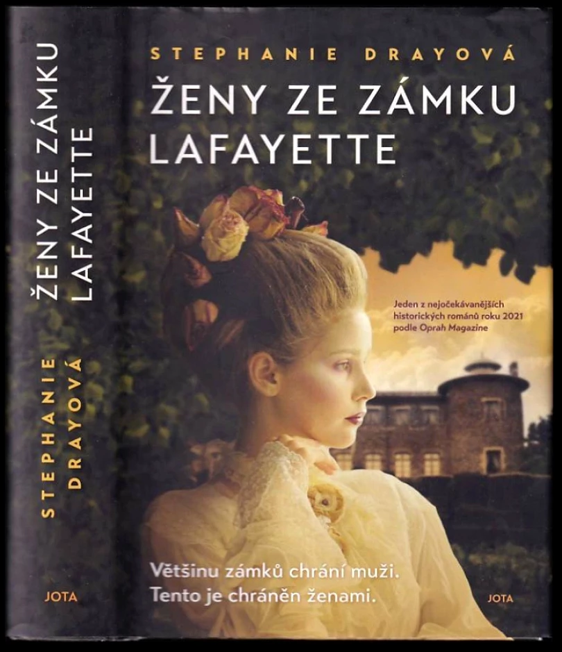 Ženy ze zámku Lafayette (Stephanie Dray, 2022)