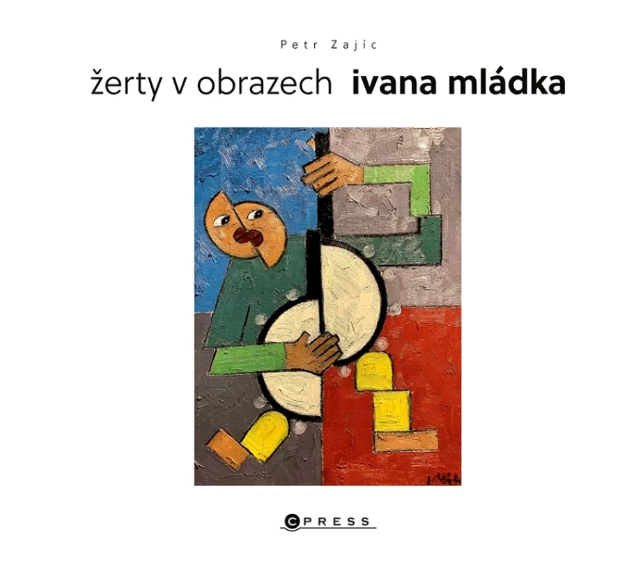 Žerty v obrazech Ivana Mládka (Mládek Ivan, 2023)