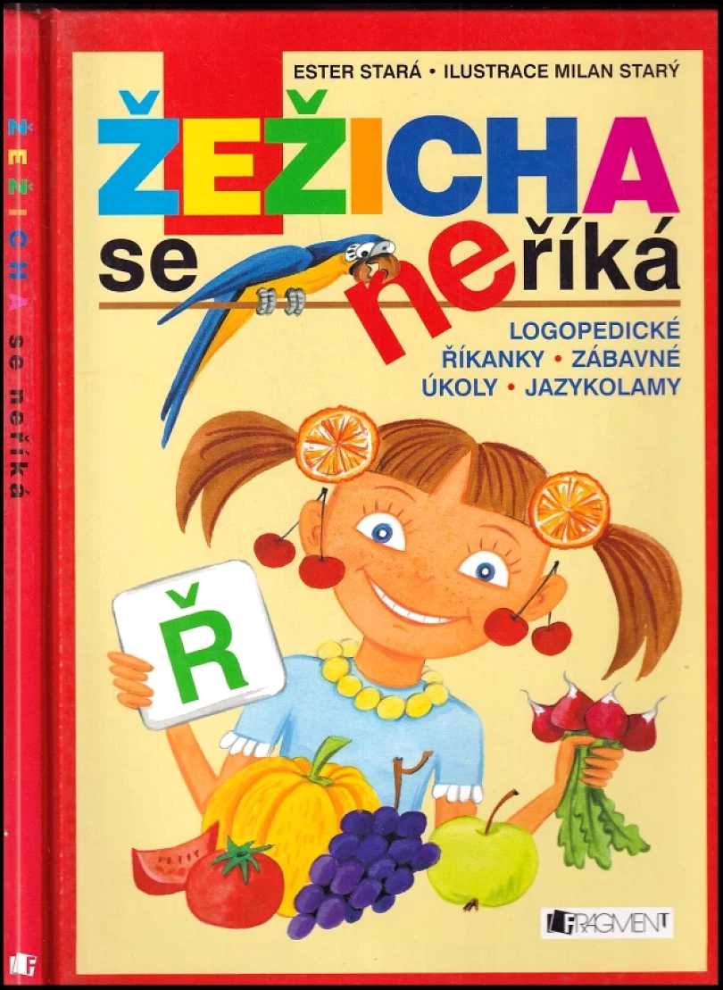 Levně Žežicha se neříká (Ester Stará, 2004)
