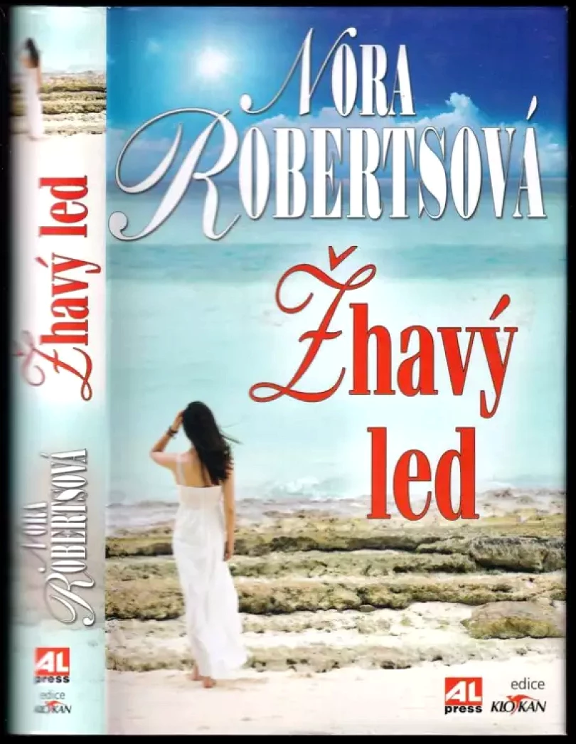 Žhavý led (Nora Roberts, 2011)