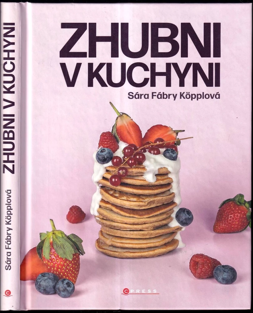 Levně Zhubni v kuchyni (Sára Fábry Köpplová, 2022)