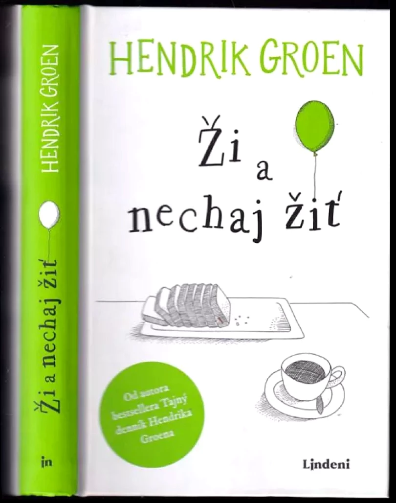 Levně Ži a nechaj žiť (Hendrik Groen, 2019)