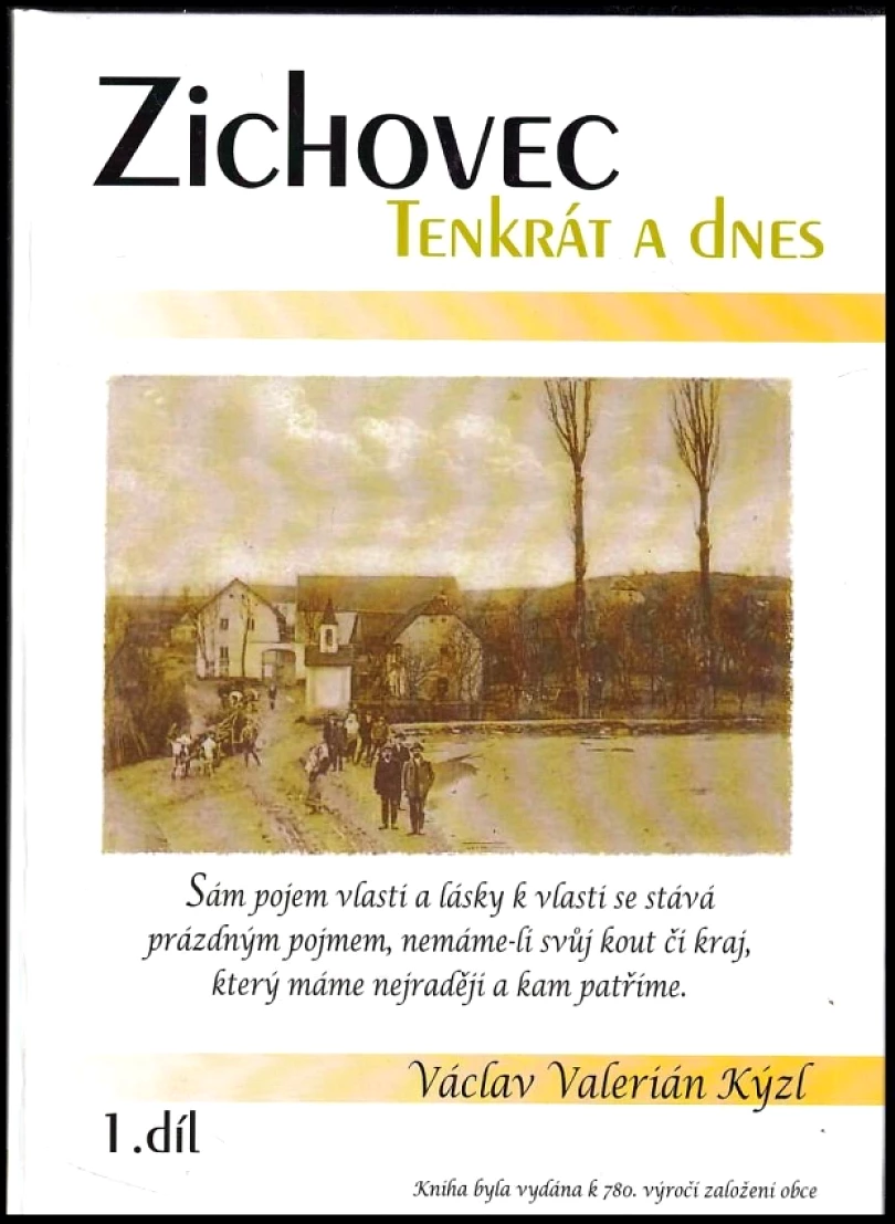 Levně Zichovec tenkrát a dnes (Václav Kýzl, 2017)
