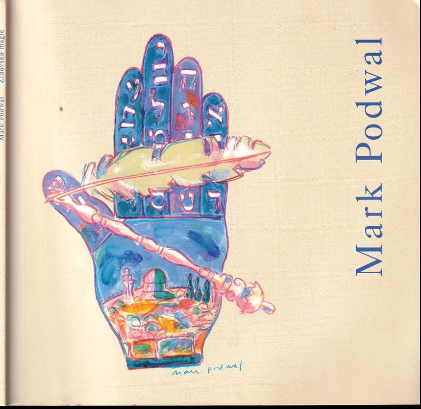 Levně Židovská magie v díle Marka Podwala PODPIS MARK PODWAL (Mark H Podwal, 2012)