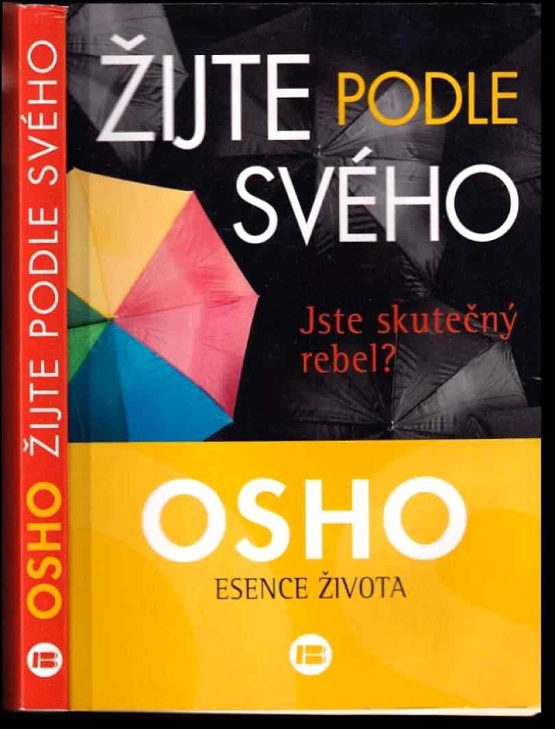 Levně Žijte podle svého (Osho, 2014)