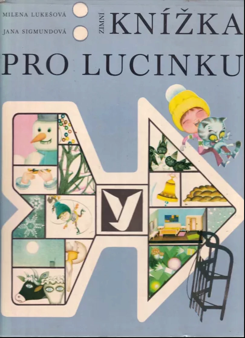 Zimní knížka pro Lucinku (Milena Lukešová, 1983)