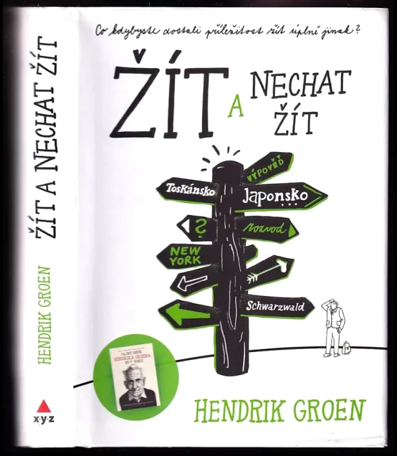 Levně Žít a nechat žít (Hendrik Groen, 2019)