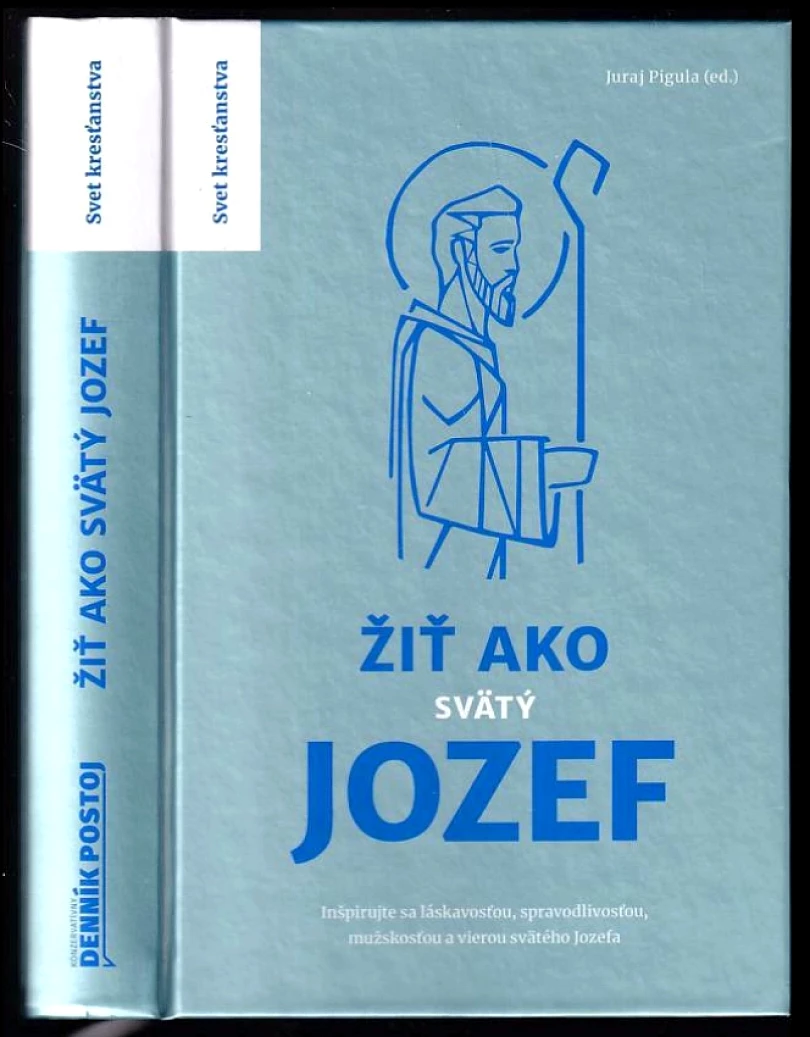 Žiť ako svätý Jozef (Imrich Gazda, 2021)