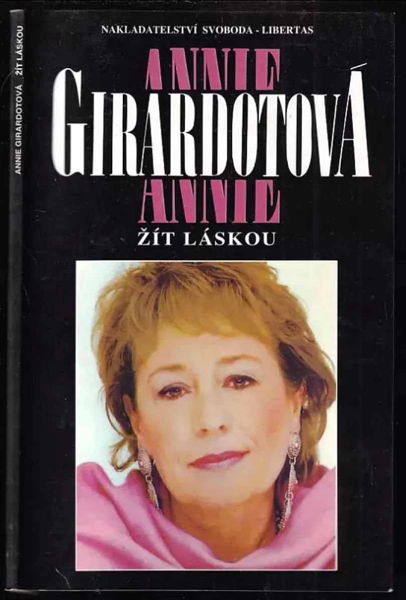 Levně Žít láskou (Annie Girardot, 1993)