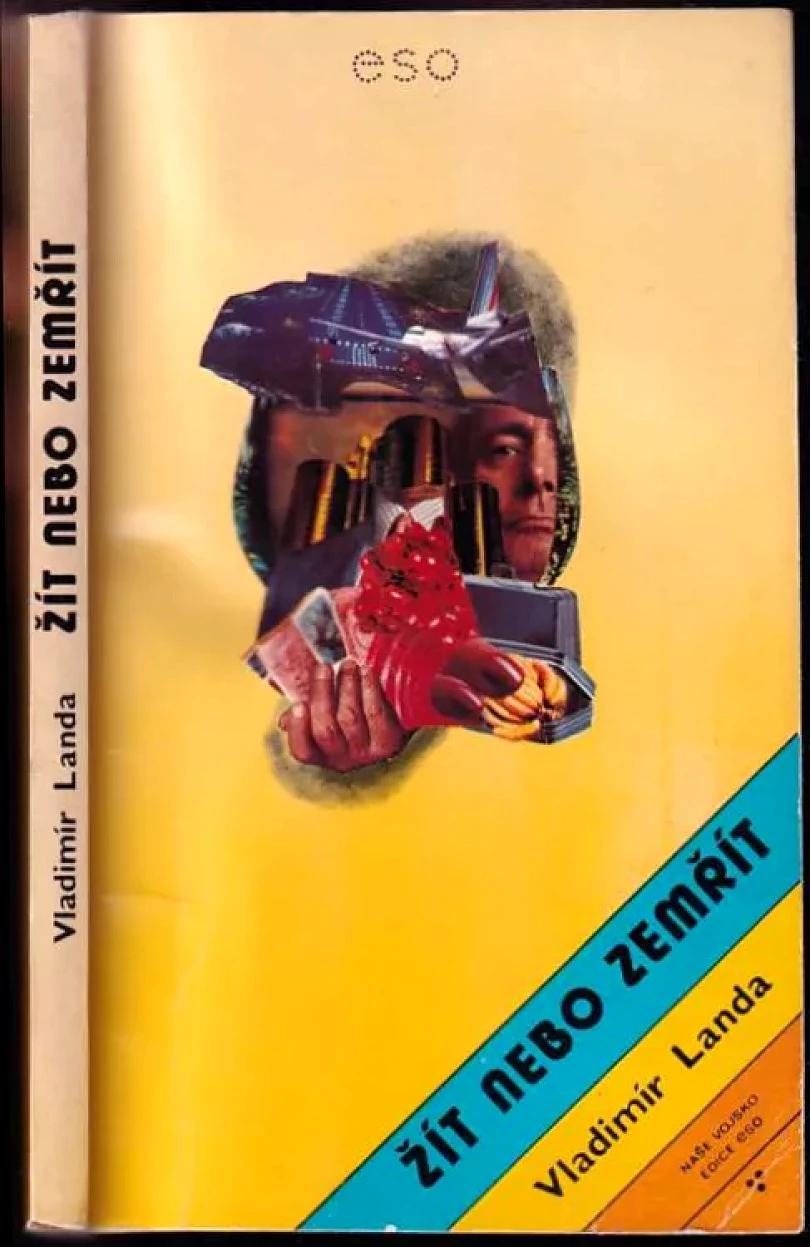 Žít nebo zemřít (Vladimír Landa, 1981)