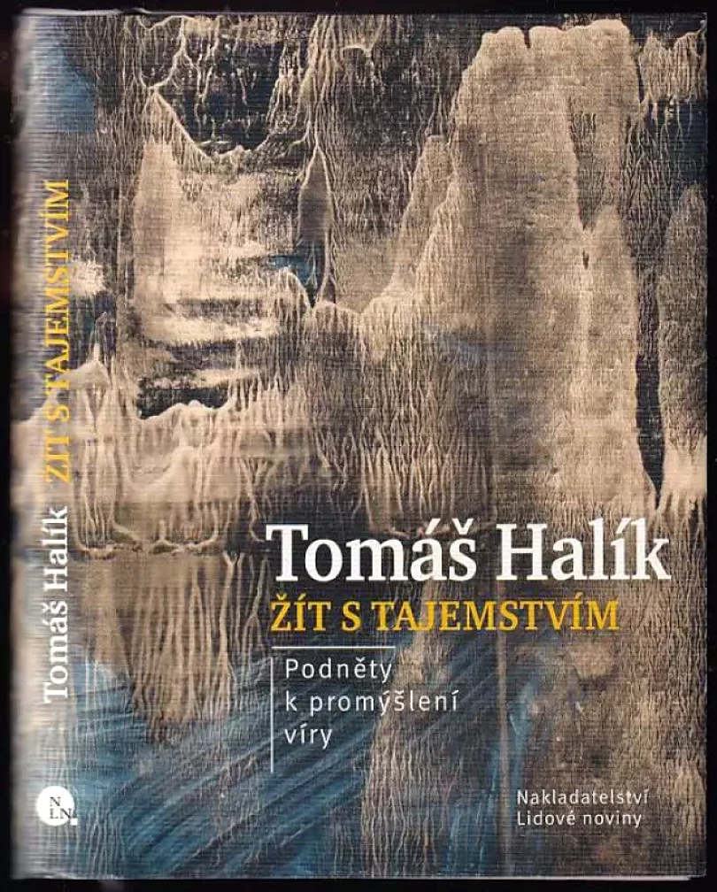 Levně Žít s tajemstvím (Tomáš Halík, 2013)