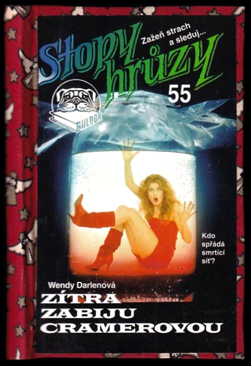 Levně Zítra zabiju Cramerovou (Wendy Darlenová, 1995)