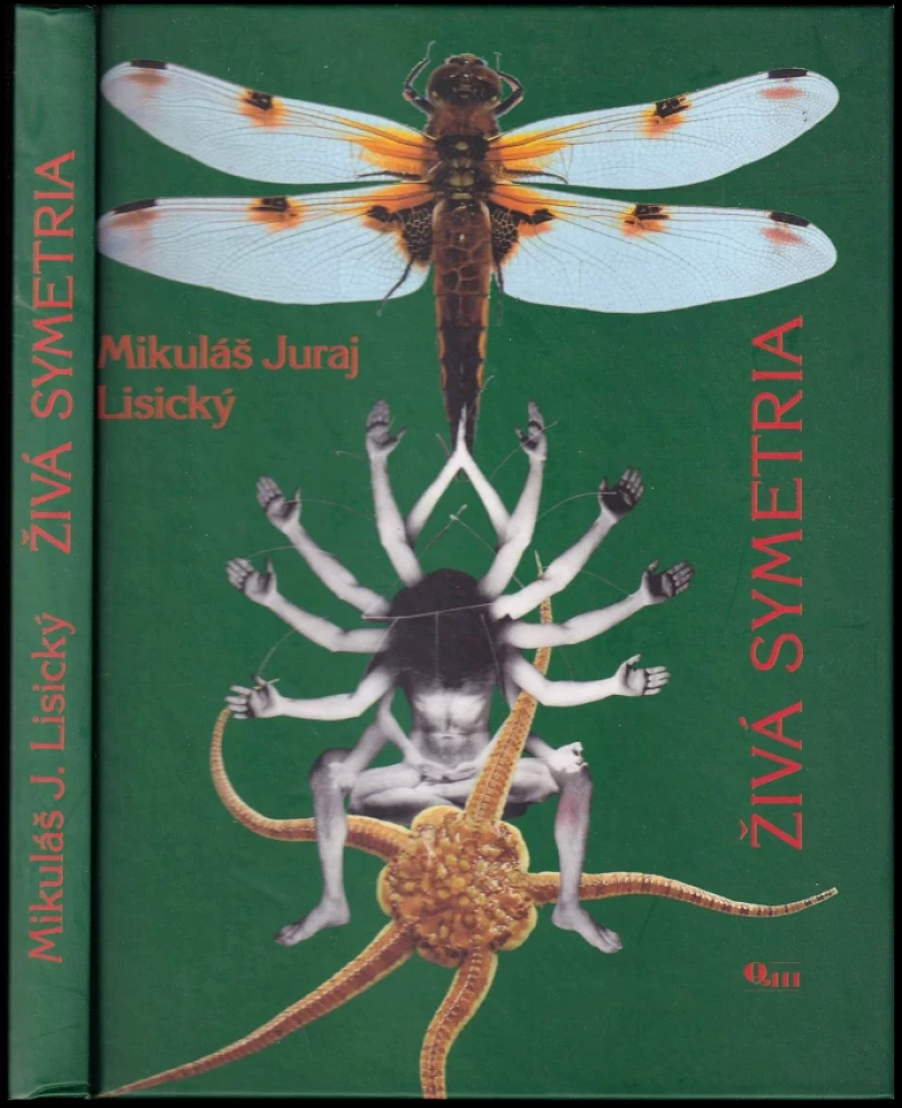 Živá symetria (Mikuláš Juraj Lisický, 2009)
