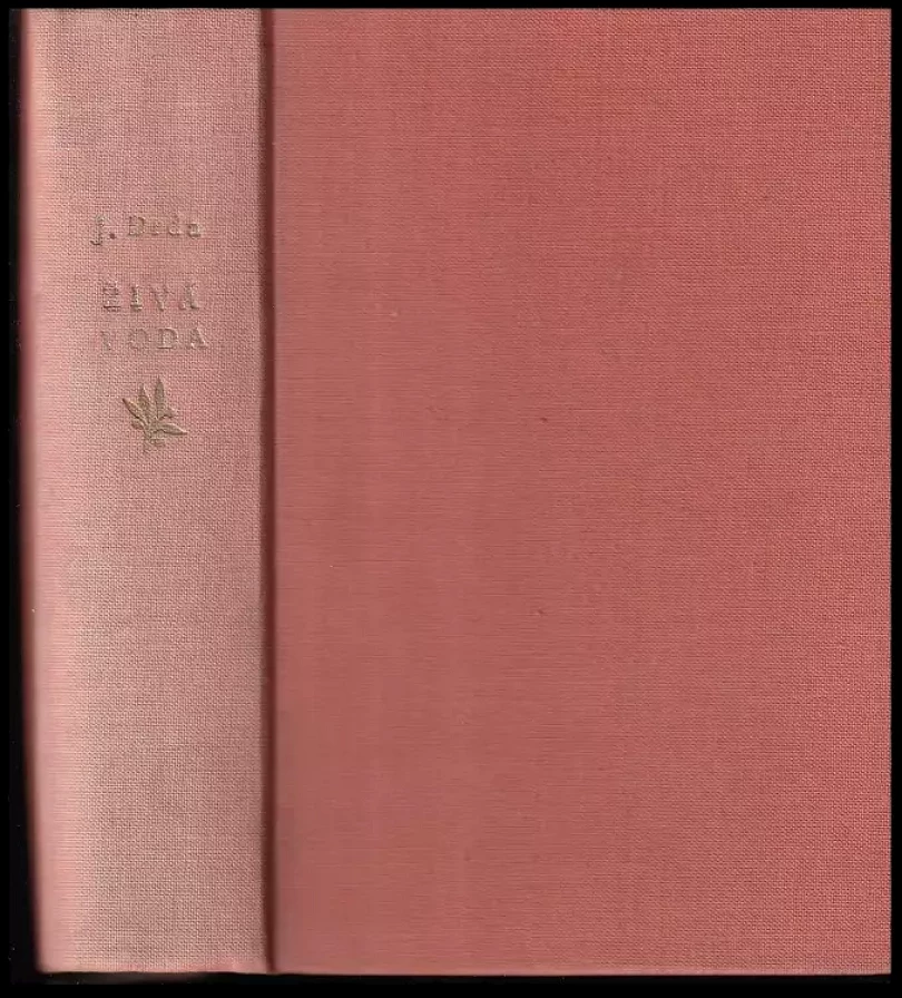 Levně Živá voda (Jan Drda, 1946)