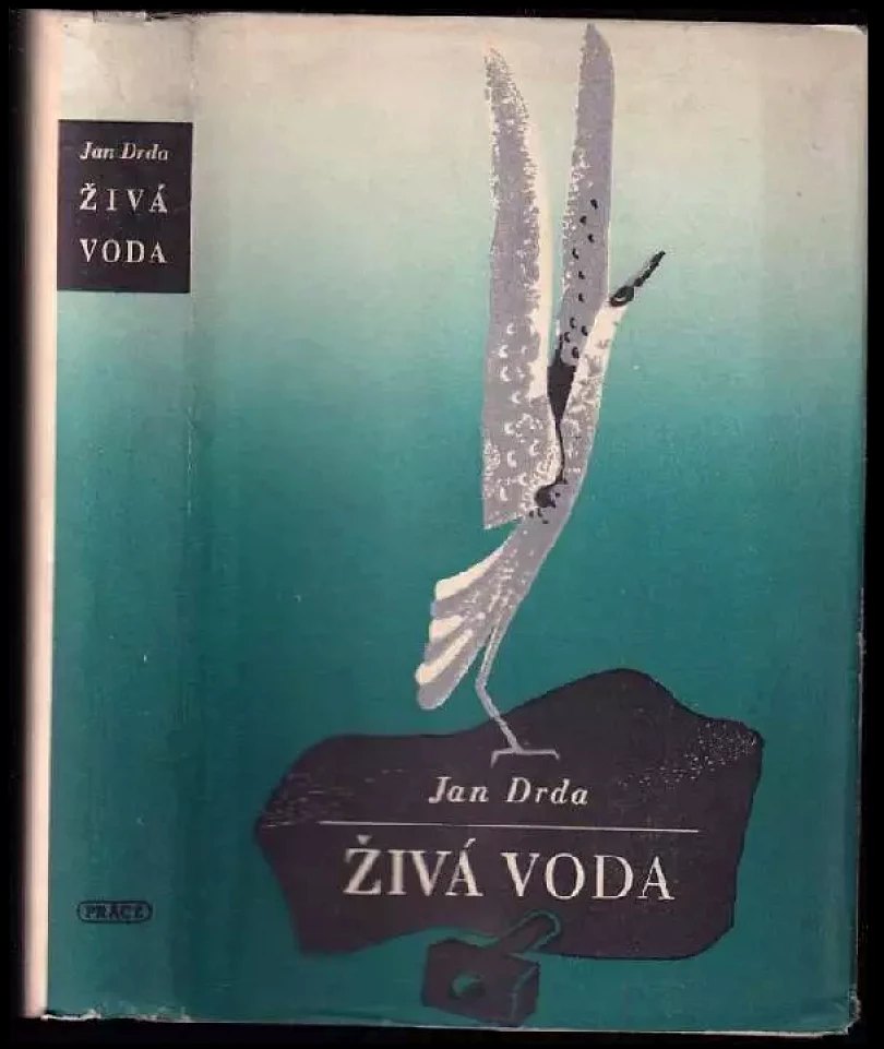Živá voda : Román (Jan Drda, 1950)