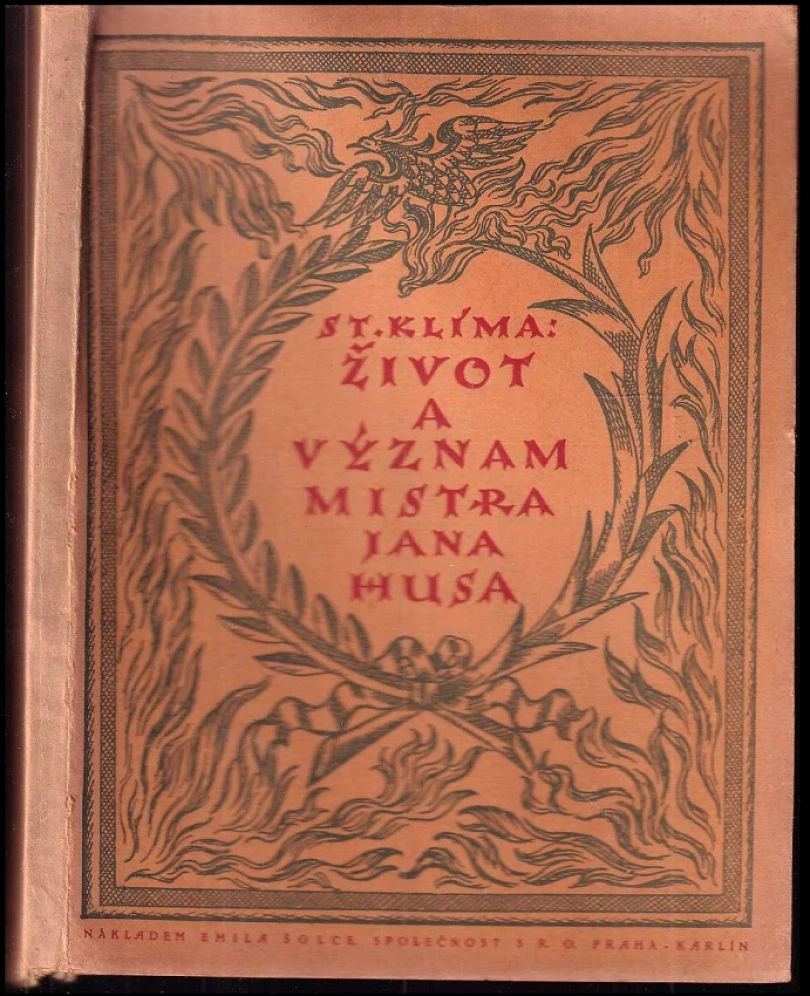 Levně Život a význam Mistra Jana Husa (Stanislav Klíma, 1914)