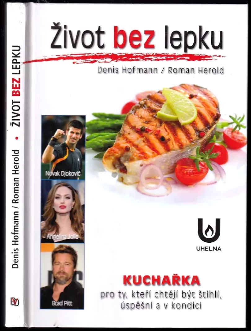 Levně Život bez lepku (Denis Hofmann, 2016)