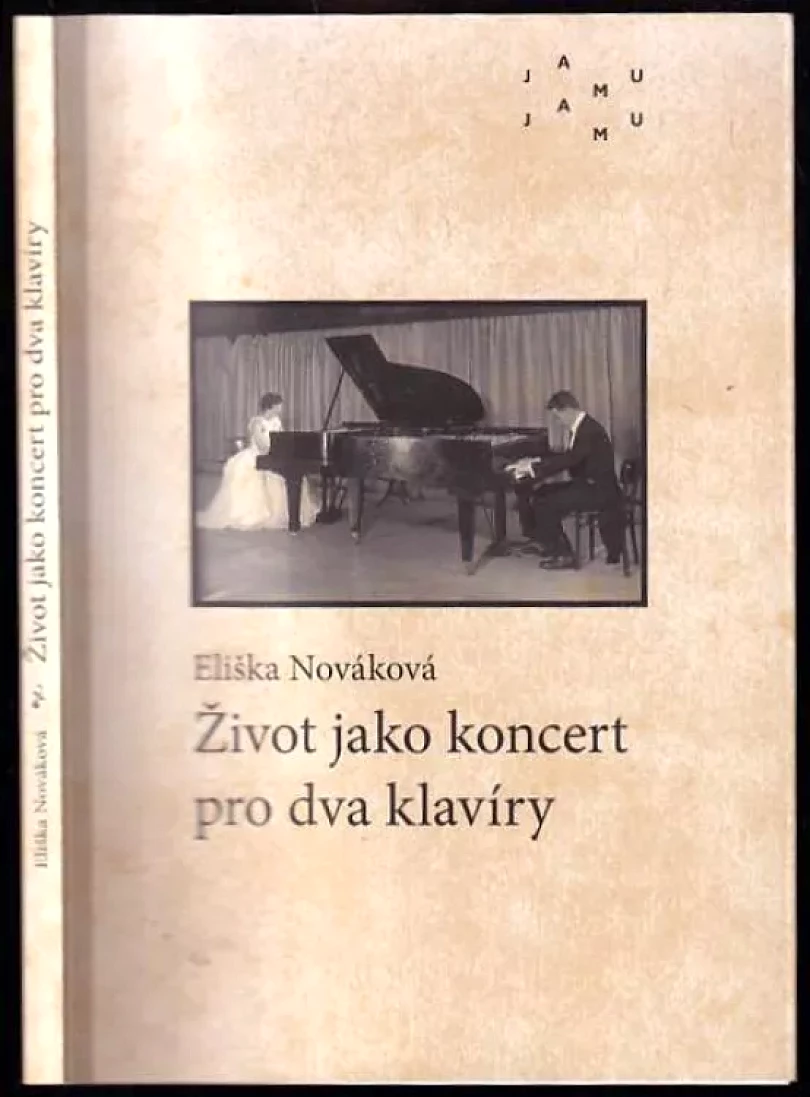 Levně Život jako koncert pro dva klavíry (Eliška Nováková, 2022)