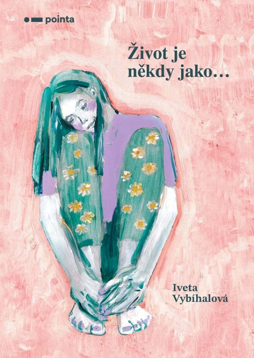 Levně Život je někdy jako… (Vybíhalová Iveta, 2022)