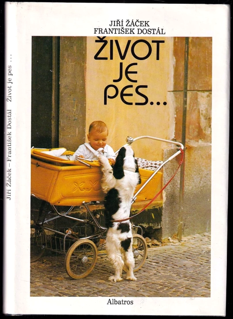 Život je pes-- (Jiří Žáček, 1991)
