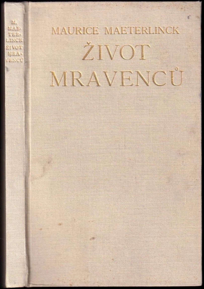 Levně Život mravenců (Maurice Maeterlinck, 1931)