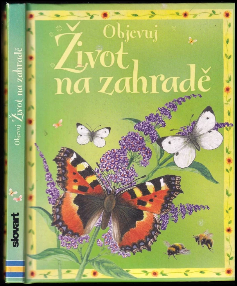 Levně Život na zahradě (Laura Howell, 2008)