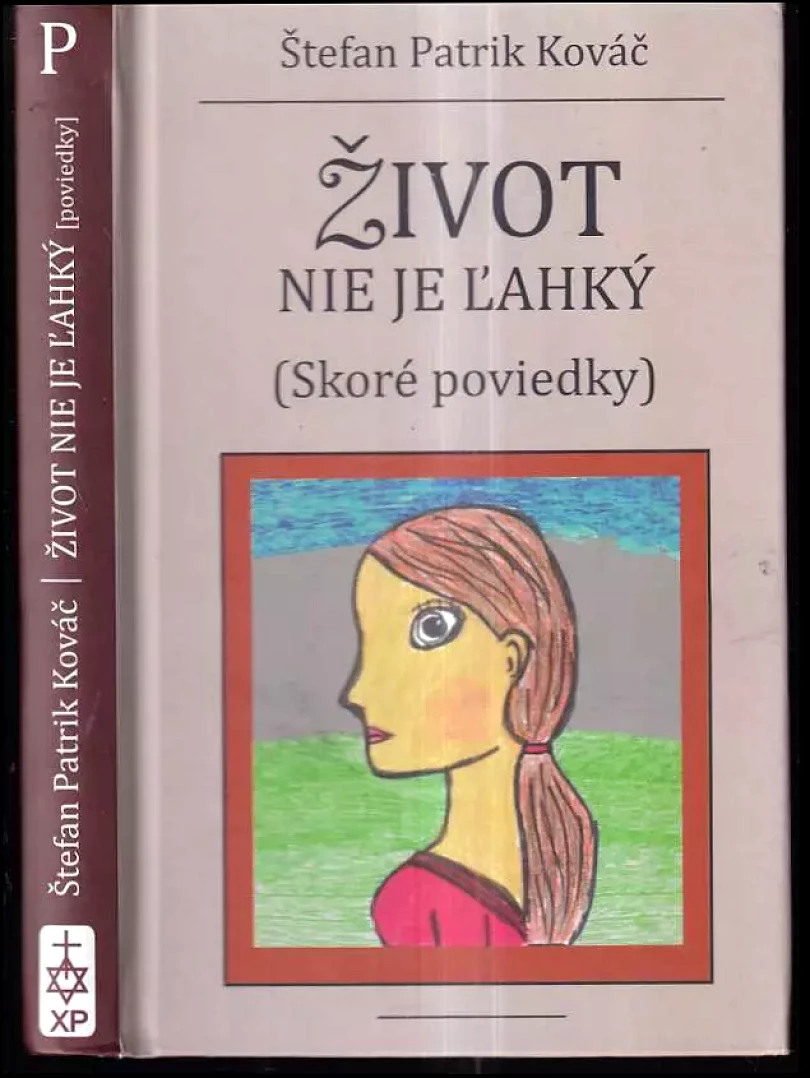 Život nie je ľahký (Štefan Patrik Kováč, 2016)