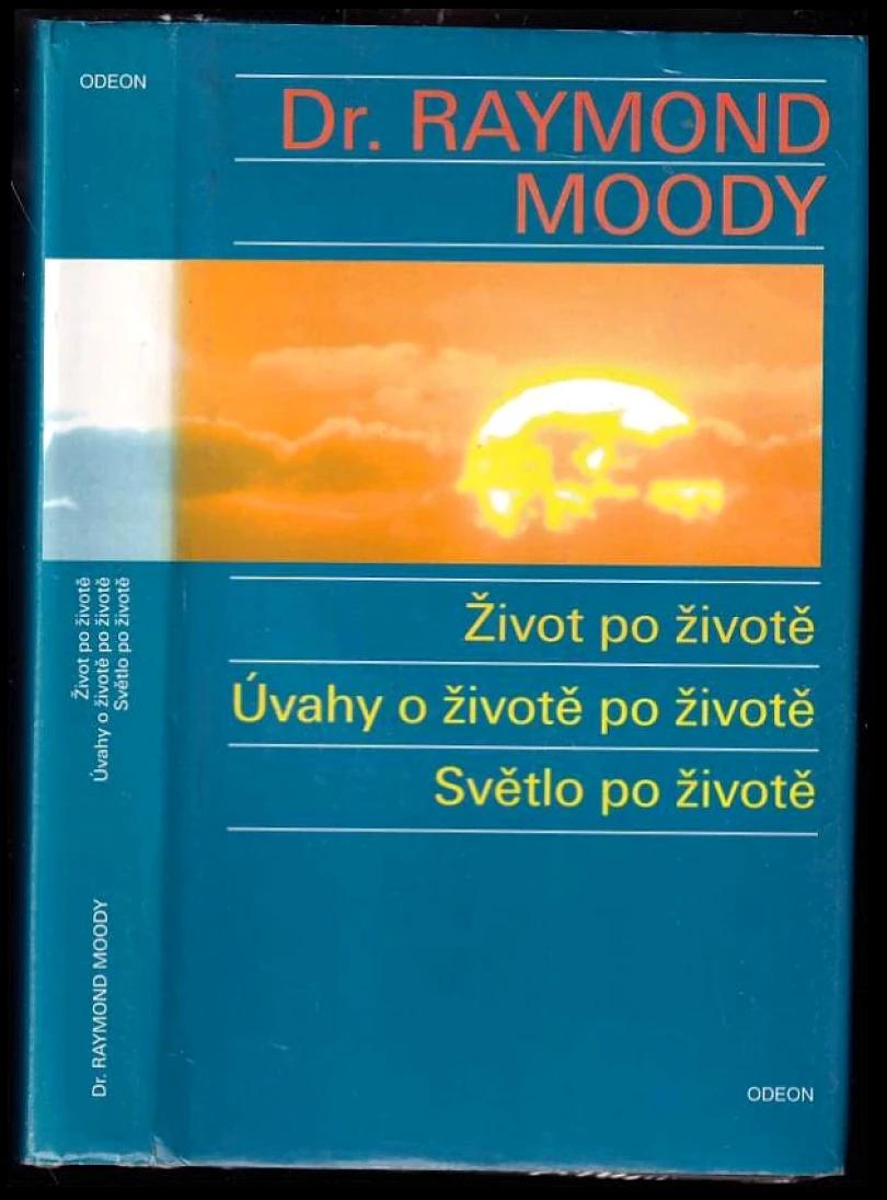 Levně Život po životě ; Úvahy o životě po životě ; Světlo po životě (Raymond A Moody, 1994)