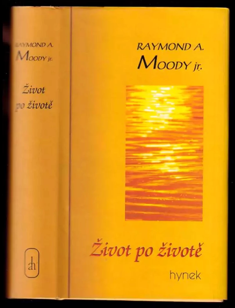 Levně Život po životě ; Úvahy o životě po smrti ; Světlo po životě (Raymond A Moody, 1999)