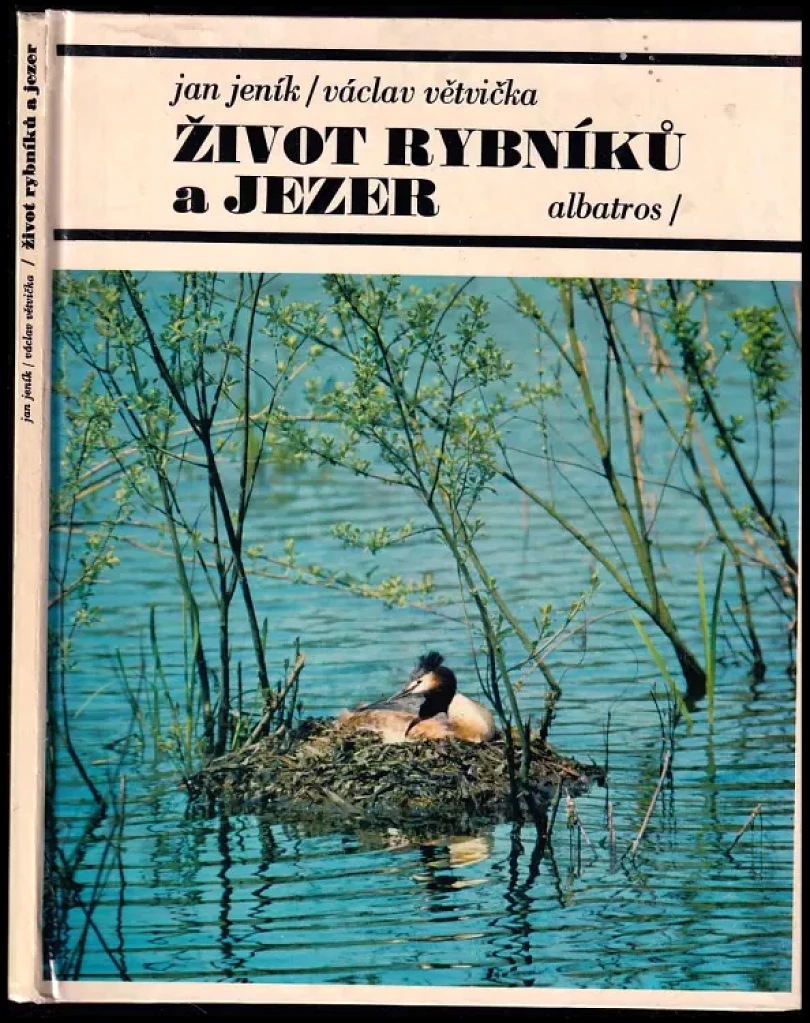 Levně Život rybníků a jezer (Václav Větvička, 1982)