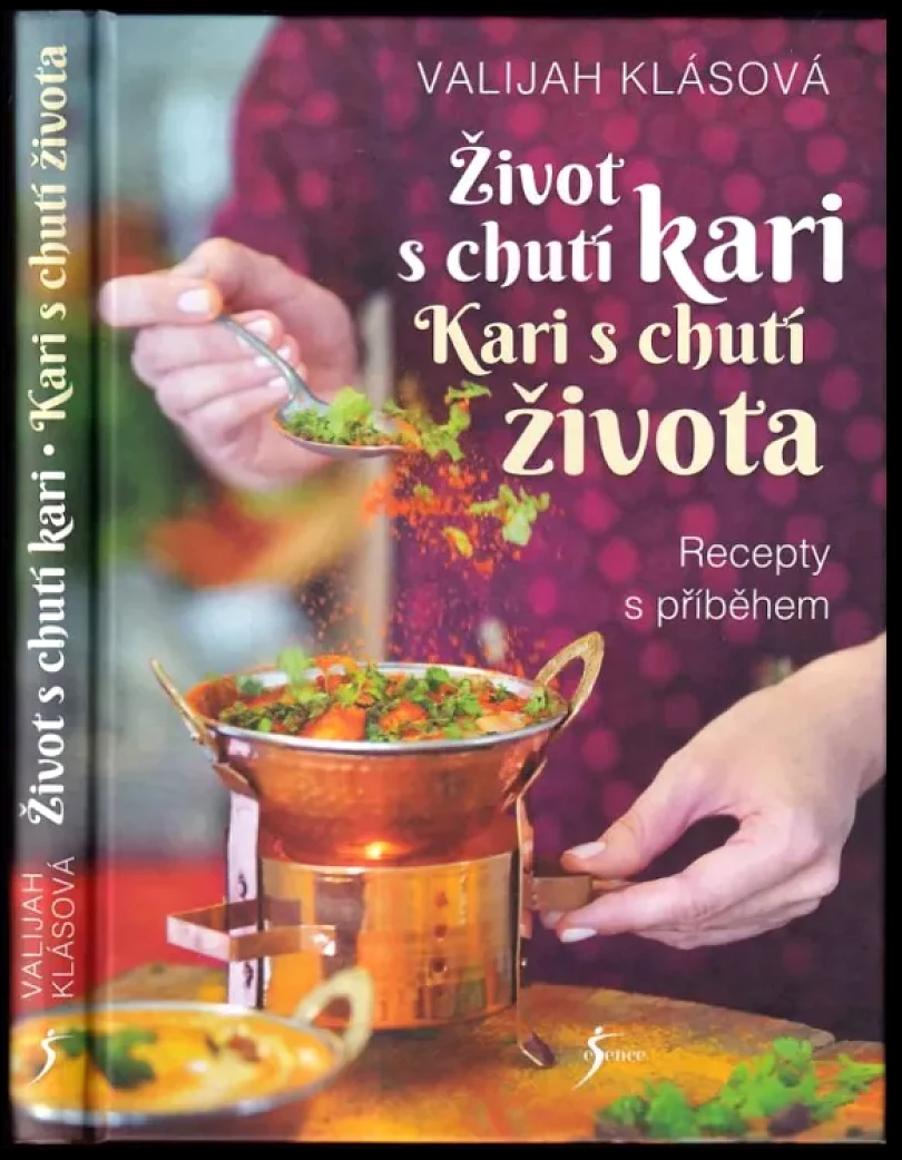 Levně Život s chutí kari - kari s chutí života (Valijah Klásová, 2019)