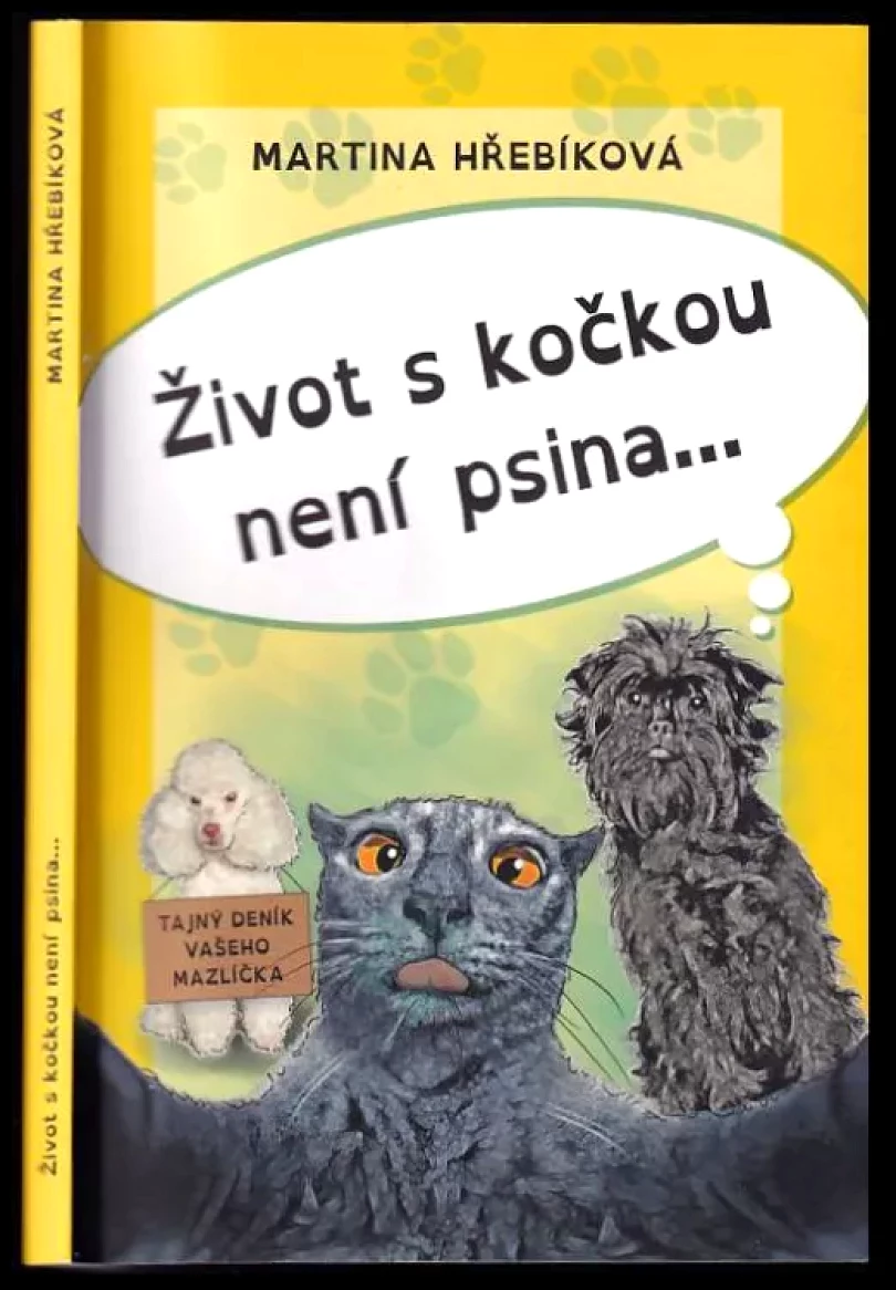 Život s kočkou není psina (Martina Hřebíková, 2020)