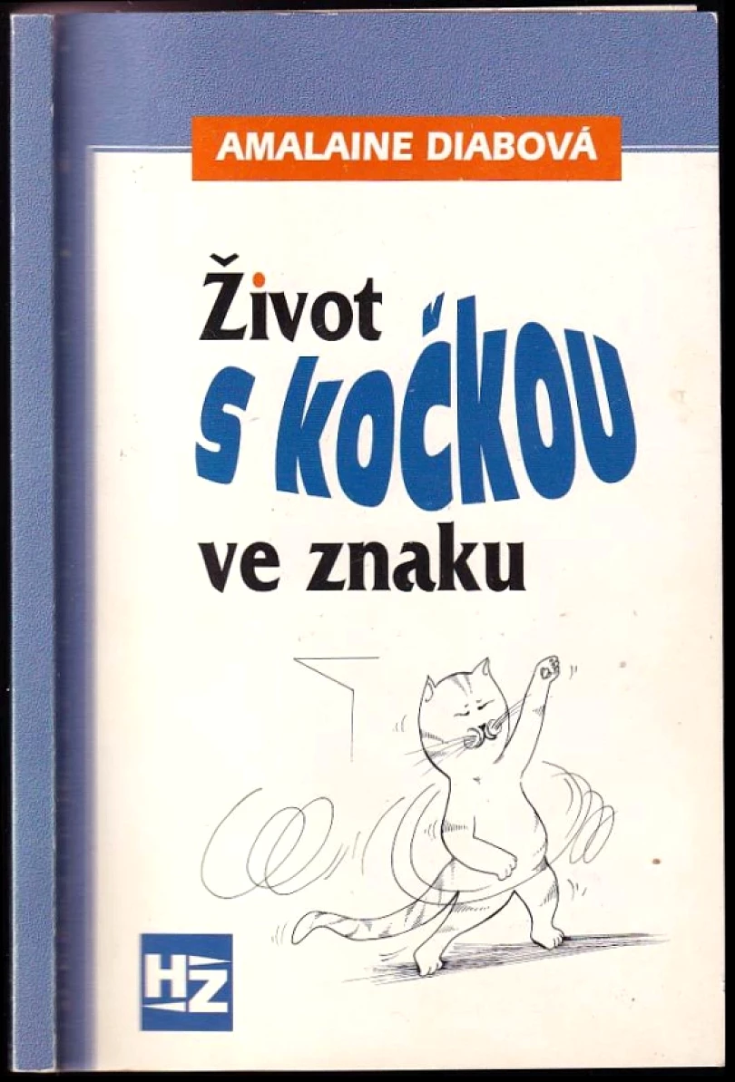 Levně Život s kočkou ve znaku (Amalaine Diabová, 1995)