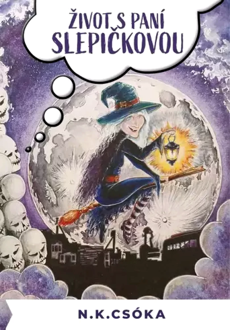 Levně Život s paní Slepičkovou (N."K". Csóka,, 2025)