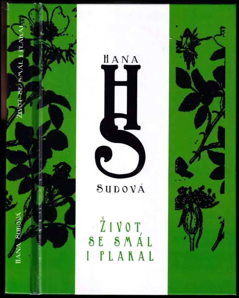 Levně Život se smál i plakal (Hana Sudová, 2015)