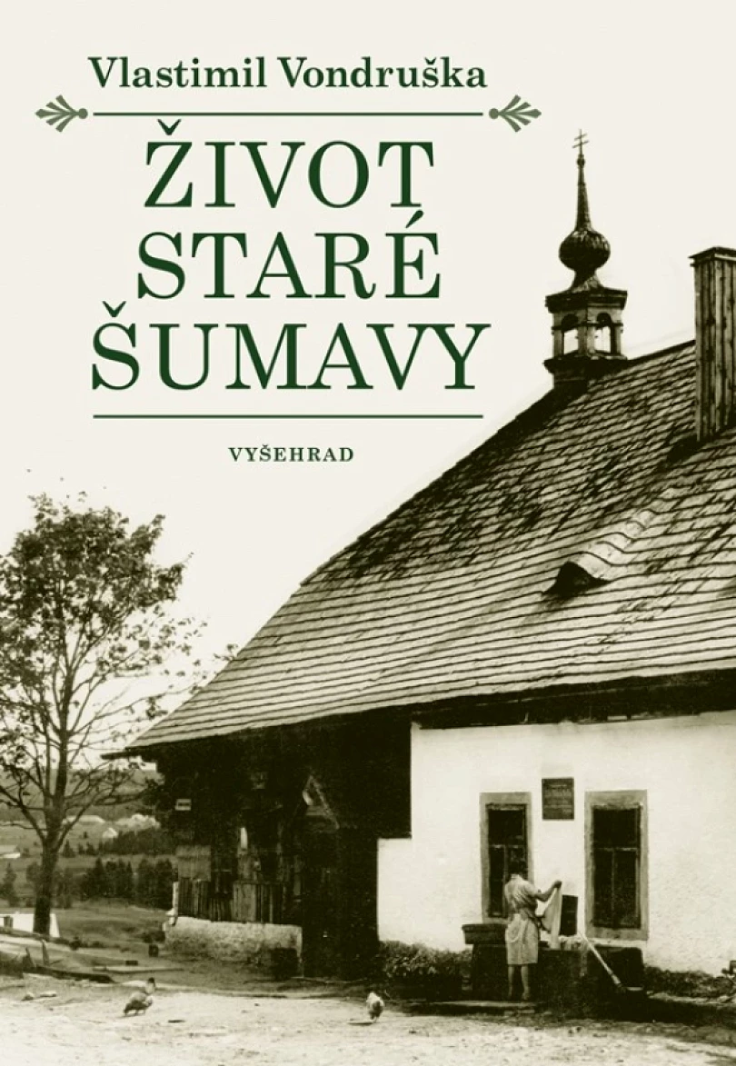 Život staré Šumavy (Vondruška Vlastimil, 2023)