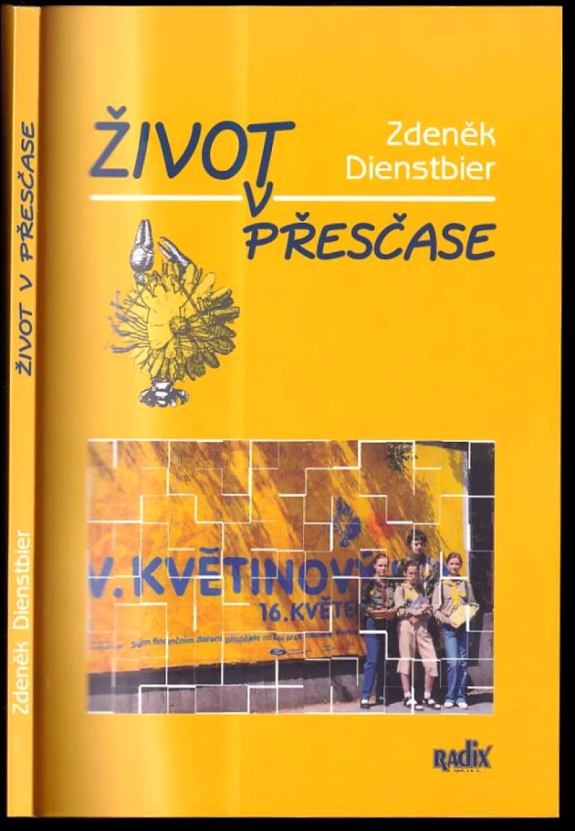 Život v přesčase (Zdeněk Dienstbier, 2004)