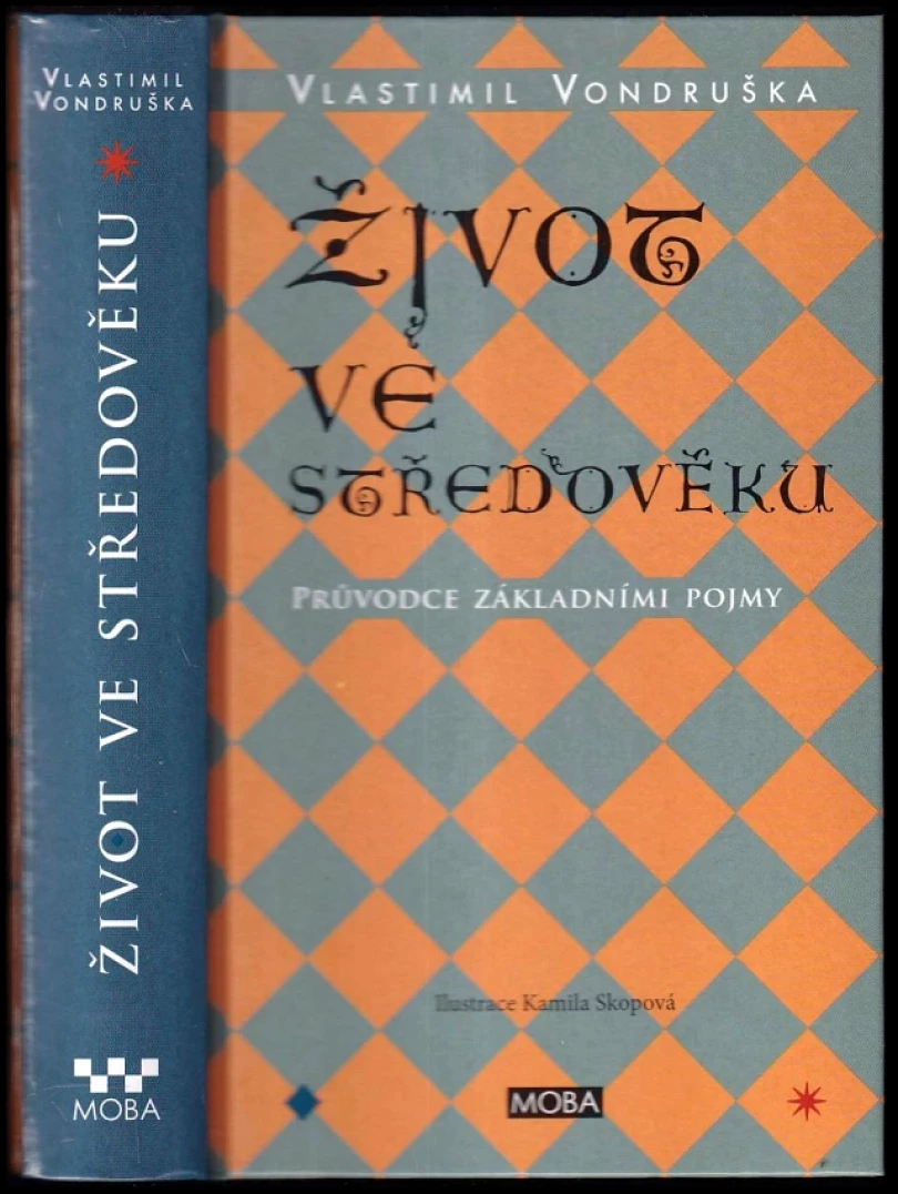Levně Život ve středověku (Vlastimil Vondruška, 2014)