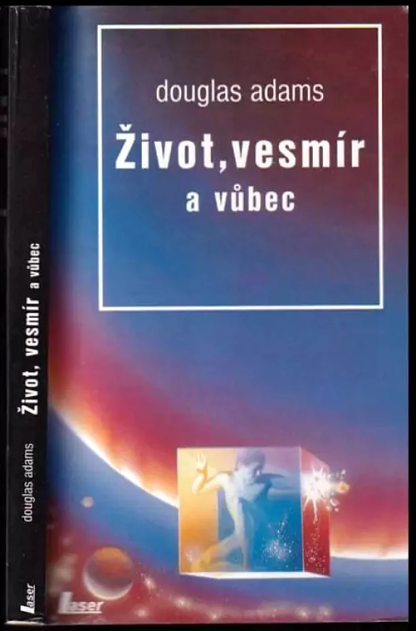Život, vesmír a vůbec (Douglas Adams, 1994)