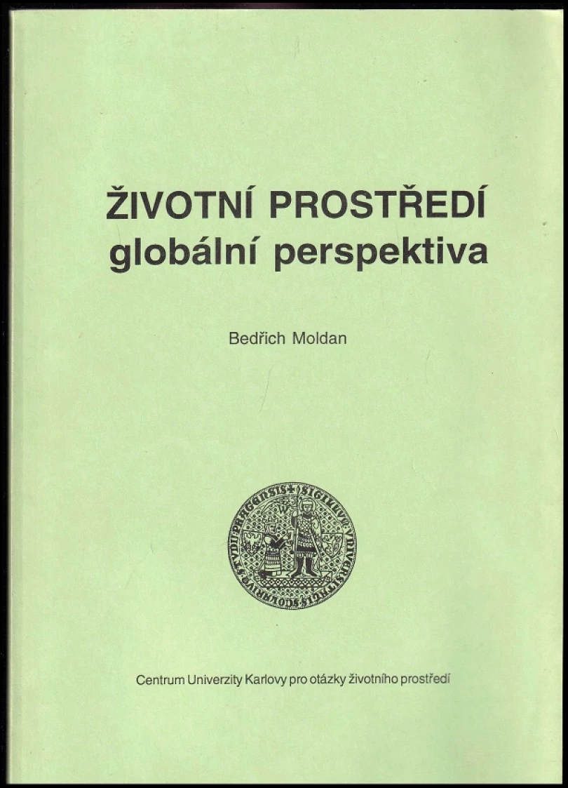 Levně Životní prostředí (Bedřich Moldan, 1995)