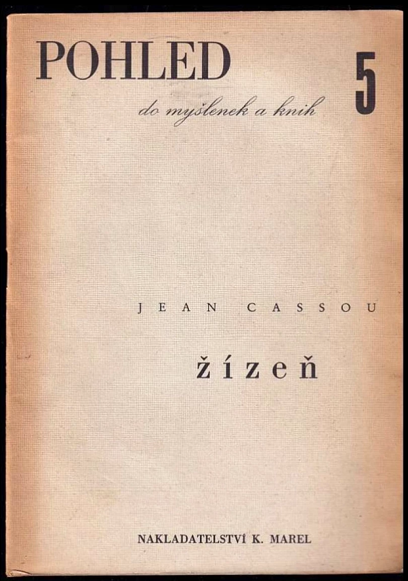 Levně Žízeň ; Novic : 2 povídky (Jean Cassou, 1946)