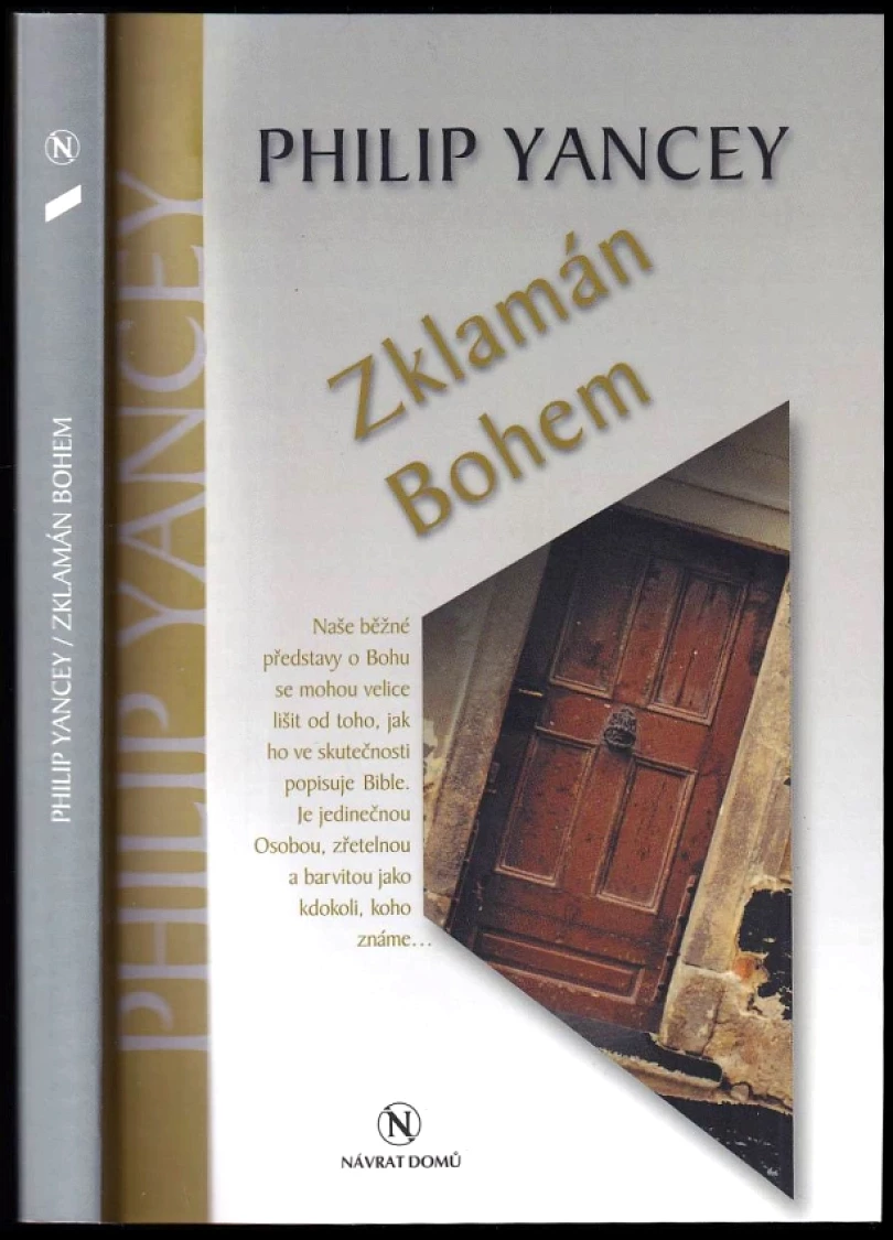 Levně Zklamán Bohem (Philip D Yancey, 2002)