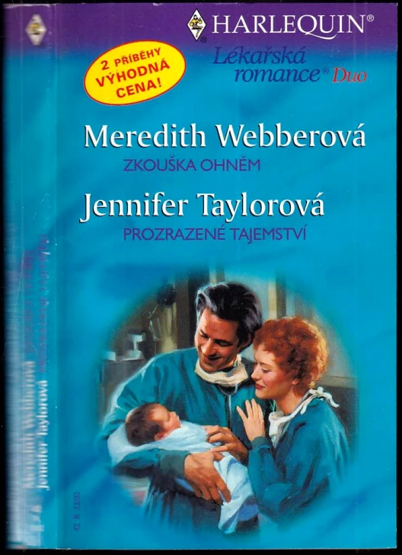 Levně Zkouška ohněm (Jennifer Taylor, 2002)