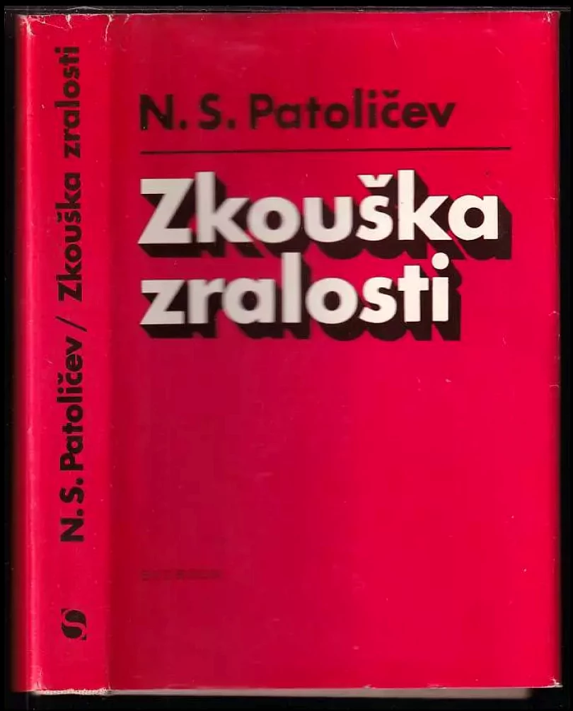 Zkouška zralosti (Nikolaj Semenovič Patoličev, 1978)