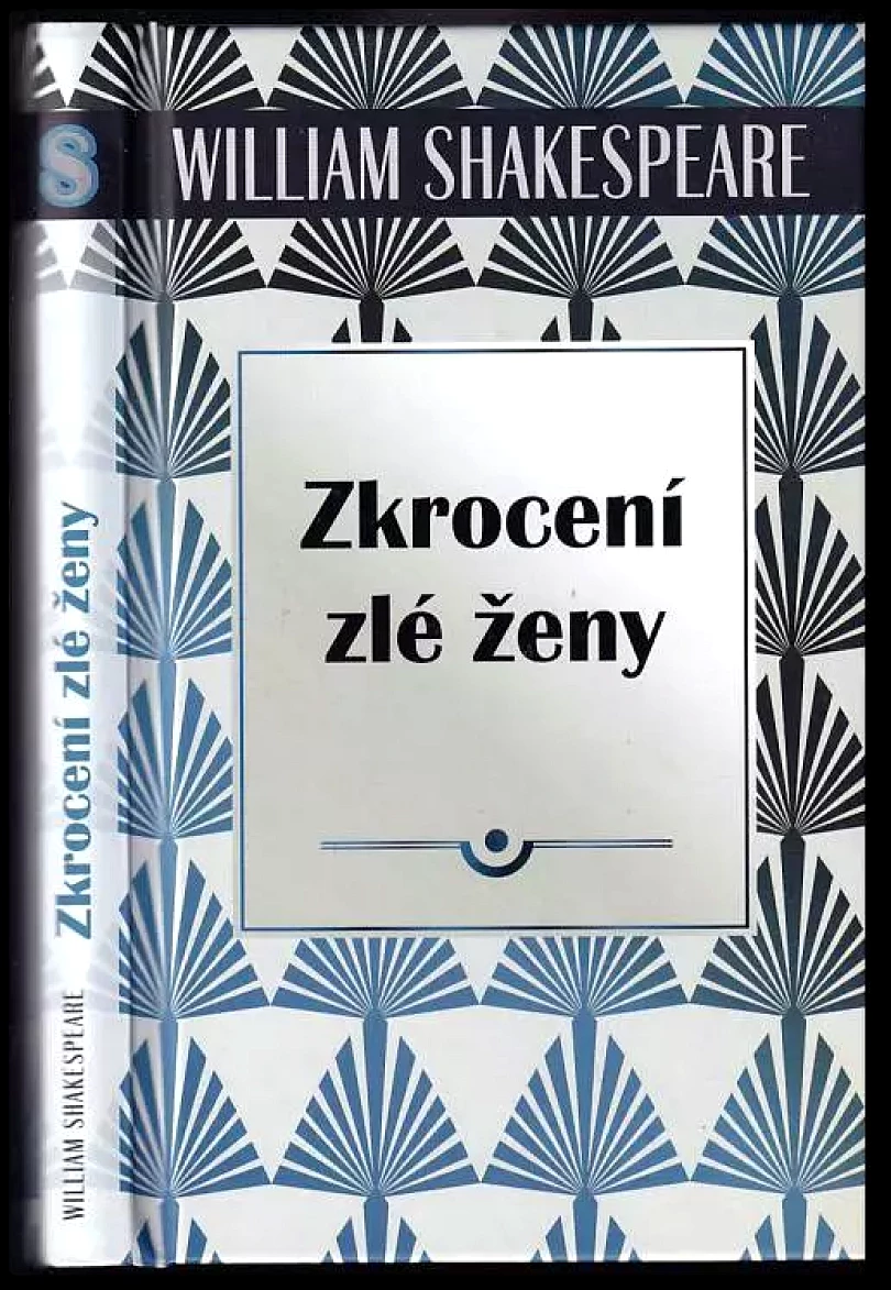 Levně Zkrocení zlé ženy (William Shakespeare, 2017)