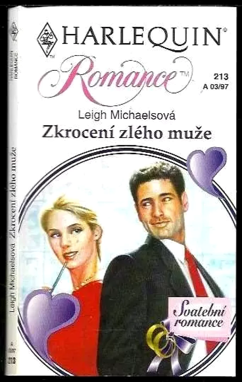Levně Zkrocení zlého muže (Leigh Michaels, 1997)