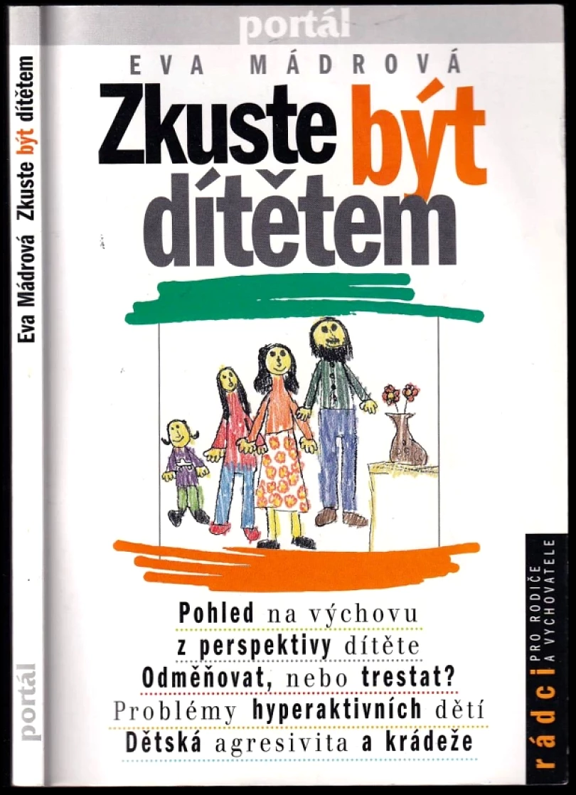 Zkuste být dítětem (Eva Mádrová, 1998)