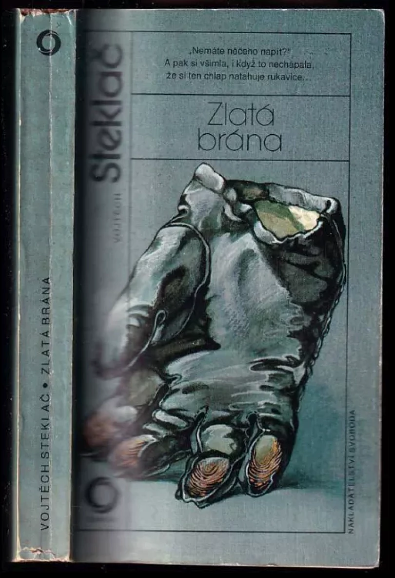 Levně Zlatá brána (Vojtěch Steklač, 1988)