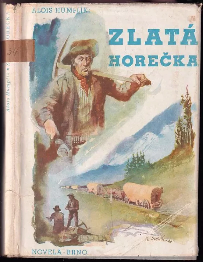 Levně Zlatá horečka (Alois Humplík, 1946)